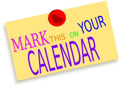 Mark your calendar